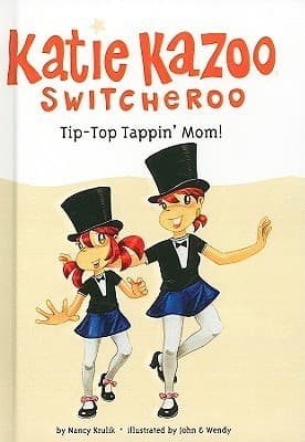 Tip-Top Tappin' Mom!