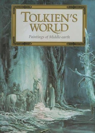 Tolkien's World: Paintings of Middle-earth