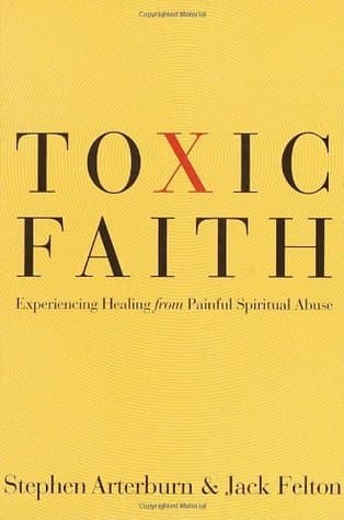 Toxic Faith