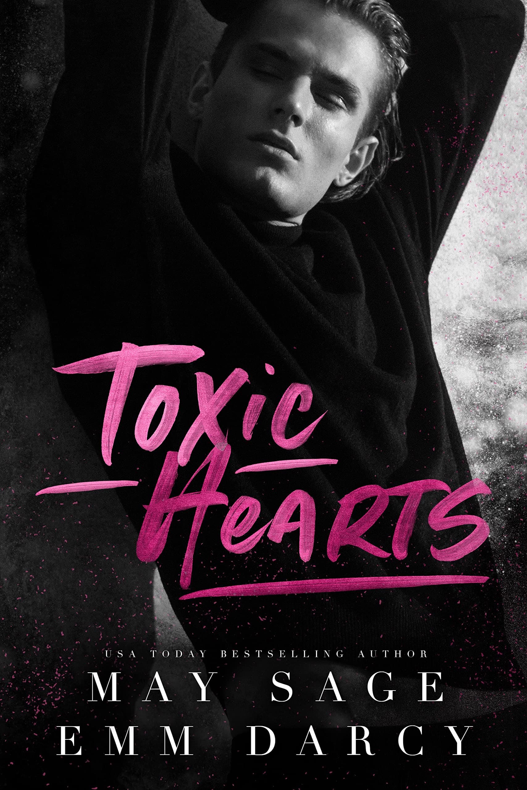 Toxic Hearts