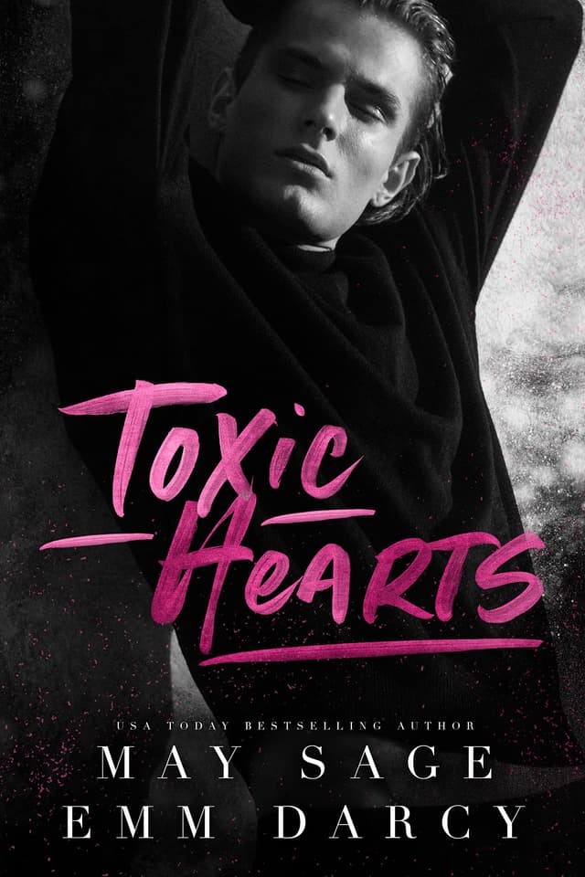 Toxic Hearts