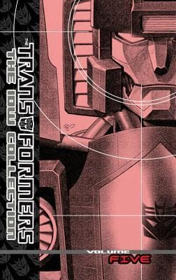 Transformers: The IDW Collection, Volume 5