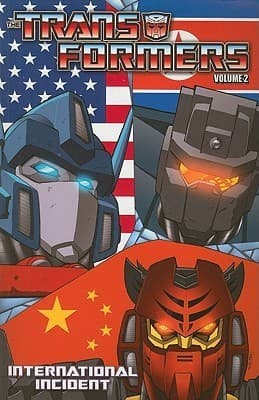 Transformers Volume 2: International Incident