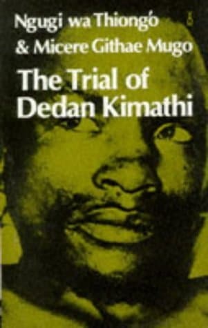 Trial of Dedan Kimathi