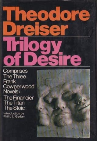 Trilogy of desire: Three novels