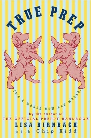 True Prep: It's a Whole New Old World