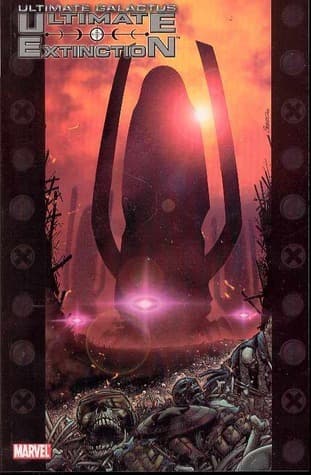 Ultimate Galactus, Volume 3: Extinction