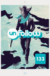 Unfollow, Vol. 2: God Is Watching