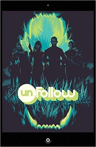 Unfollow, Vol. 3: Turn It Off