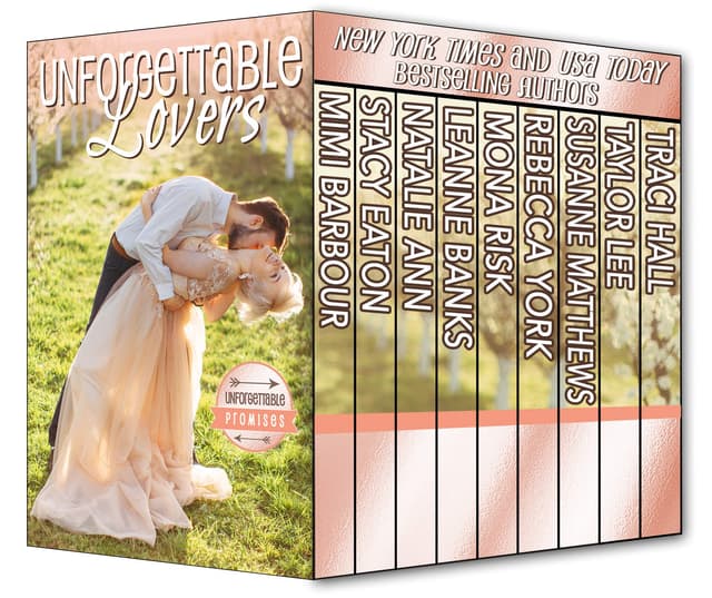 Unforgettable Lovers: Unforgettable Promises