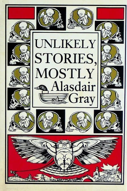 Unlikely Stories, Mostly