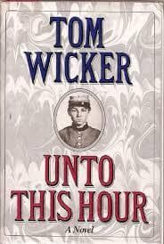 Unto This Hour