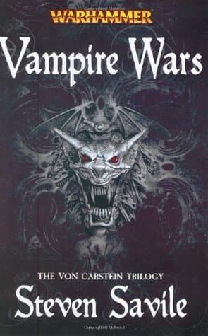 Vampire Wars: The von Carstein Trilogy