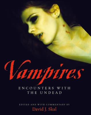 Vampires: Encounters With the Undead