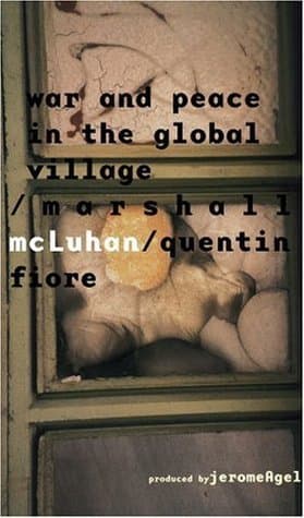 War and Peace in the Global Village