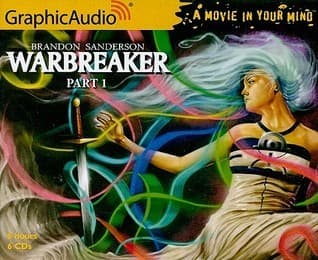 Warbreaker (1 of 3) [Dramatized Adaptation]