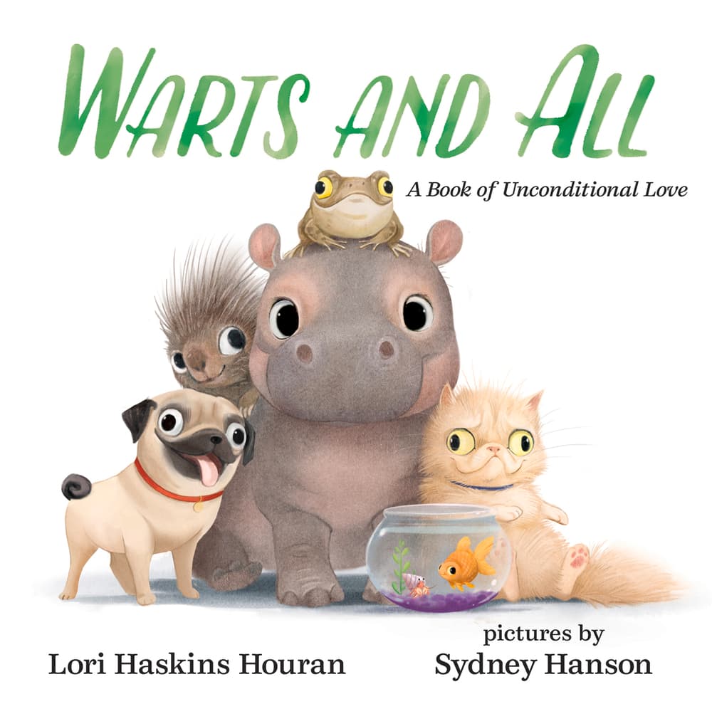 Warts and All: A Book of Unconditional Love