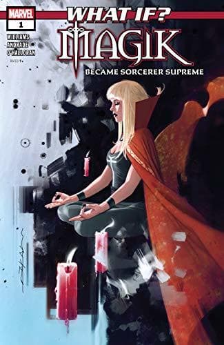 What If?... Magik Became Sorcerer Supreme #1