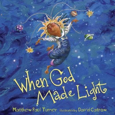 When God Made Light