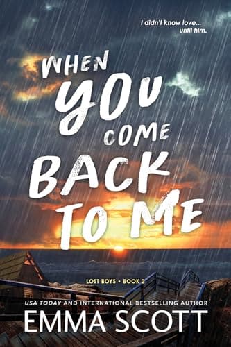 When You Come Back to Me: A YA M/M romance