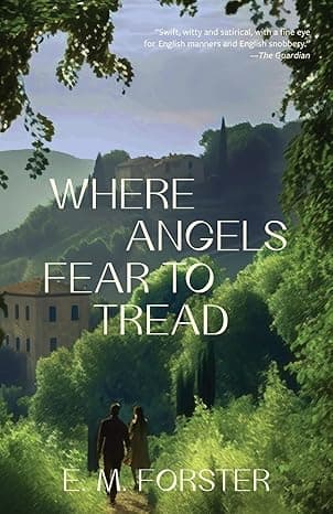 Where Angels Fear to Tread