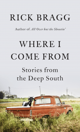 Where I Come From: Stories from the Deep South