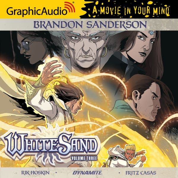 White Sand: Volume Three [Dramatized Adaptation]