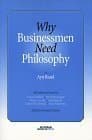 Why Businessmen Need Philosophy