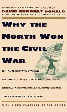 Why the North Won the Civil War