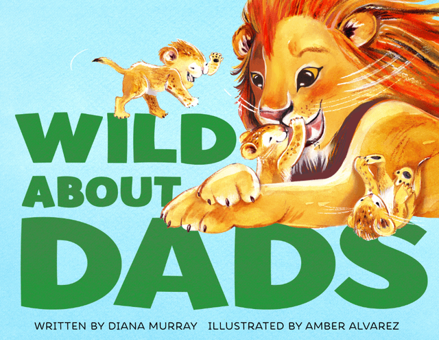 Wild About Dads