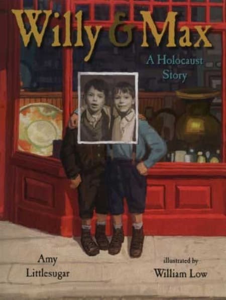 Willy and Max: A Holocaust Story
