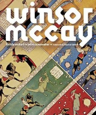Winsor McKay: His Life and Art