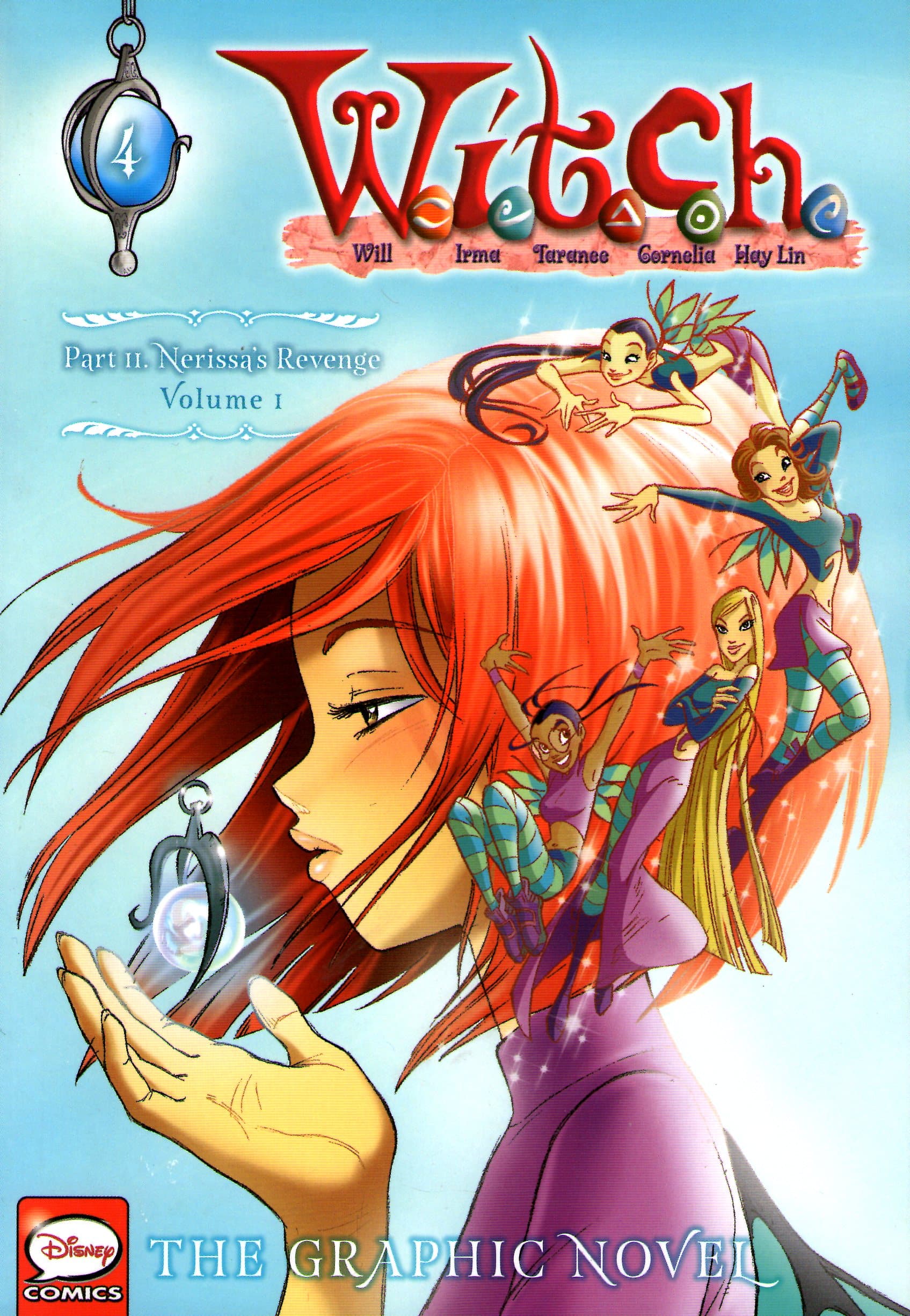 W.I.T.C.H. Part II: Nerissa's Revenge, Vol. 1