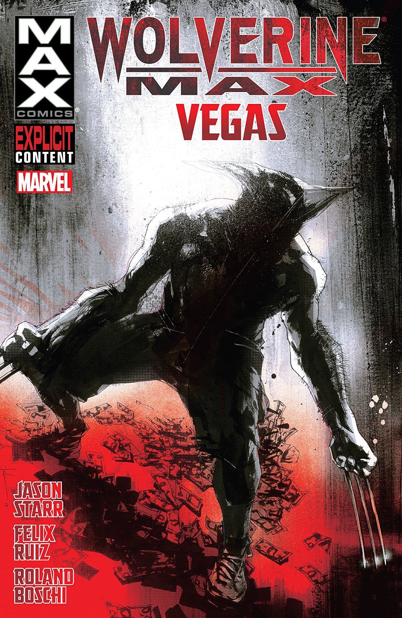Wolverine MAX, Volume 3: Vegas