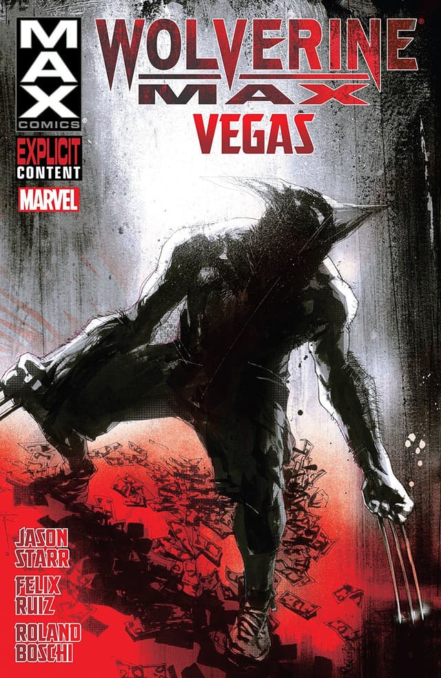 Wolverine MAX, Volume 3: Vegas