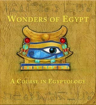 Wonders of Egypt: A Course in Egyptology