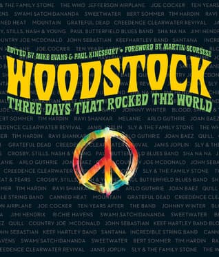 Woodstock: Three Days That Rocked the World