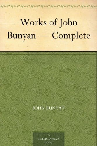 Works of John Bunyan — Complete