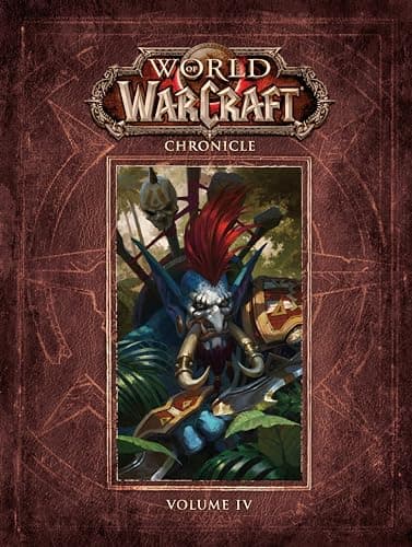 World of Warcraft Chronicle: Volume 4