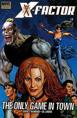 X-Factor, Vol. 5: The Only Game In Town