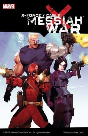 X-Force/Cable: Messiah War