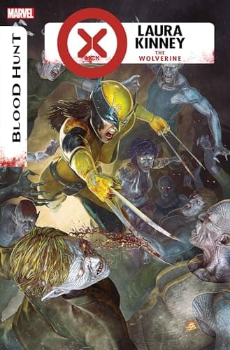 X-Men: Blood Hunt - Laura Kinney: The Wolverine #1