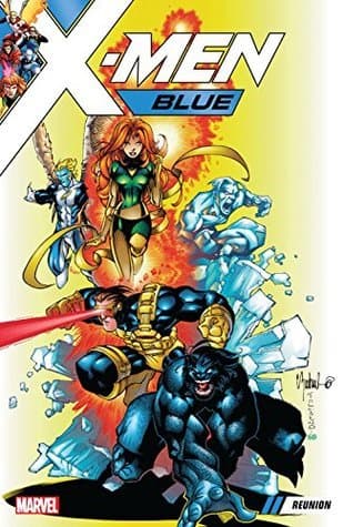 X-Men Blue, Vol. 0: Reunion