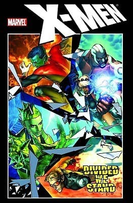 X-Men: Divided We Stand