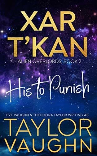 Xar T'Kan: His to Punish