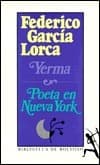 Yerma / Poeta en Nueva York