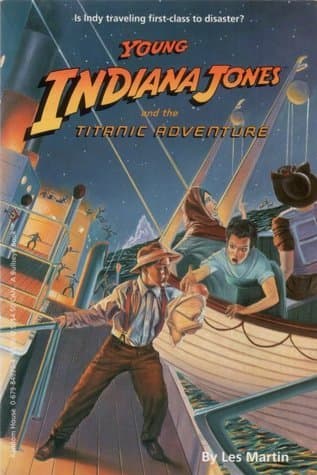 Young Indiana Jones and the Titanic Adventure