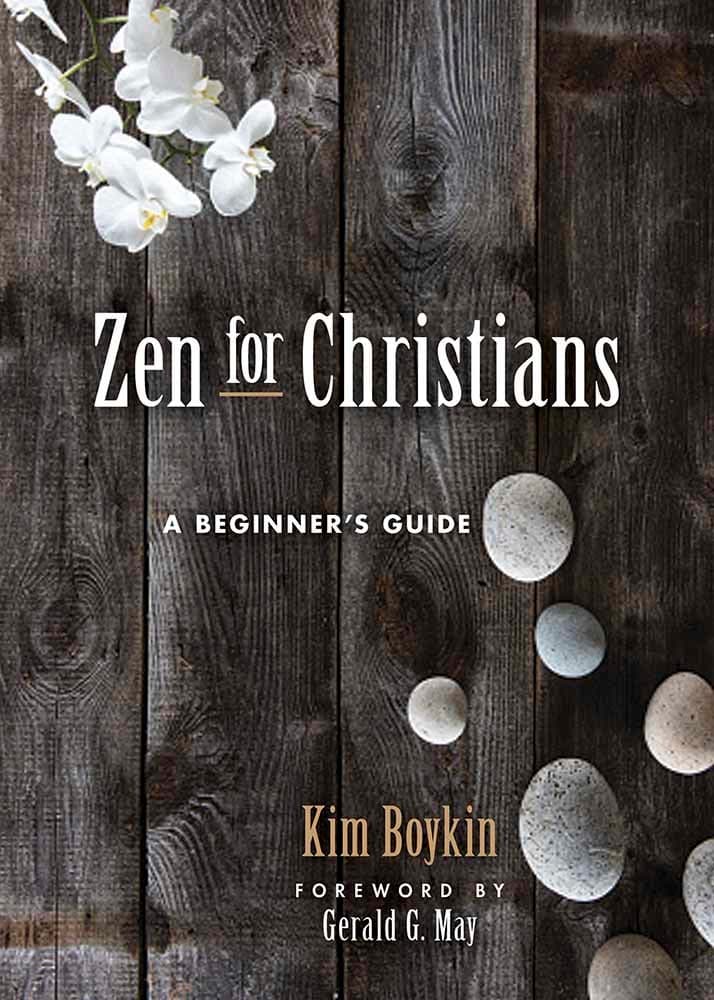 Zen for Christians: A Beginner's Guide