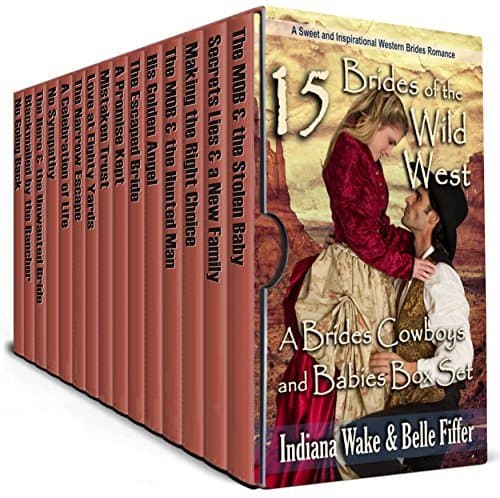 15 Brides of the Wild West - A Brides, Cowboys, and Babies Box Set