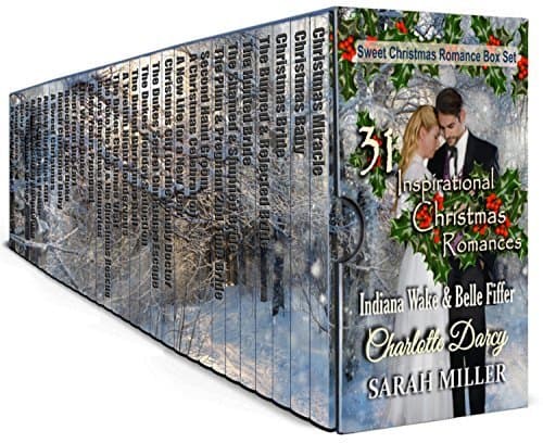 31 Inspirational Christmas Romances: Sweet Christmas Romance Box Set